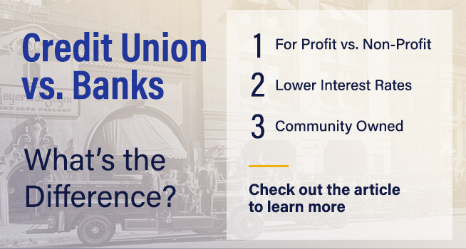 A Credit Union or a Bank? blog