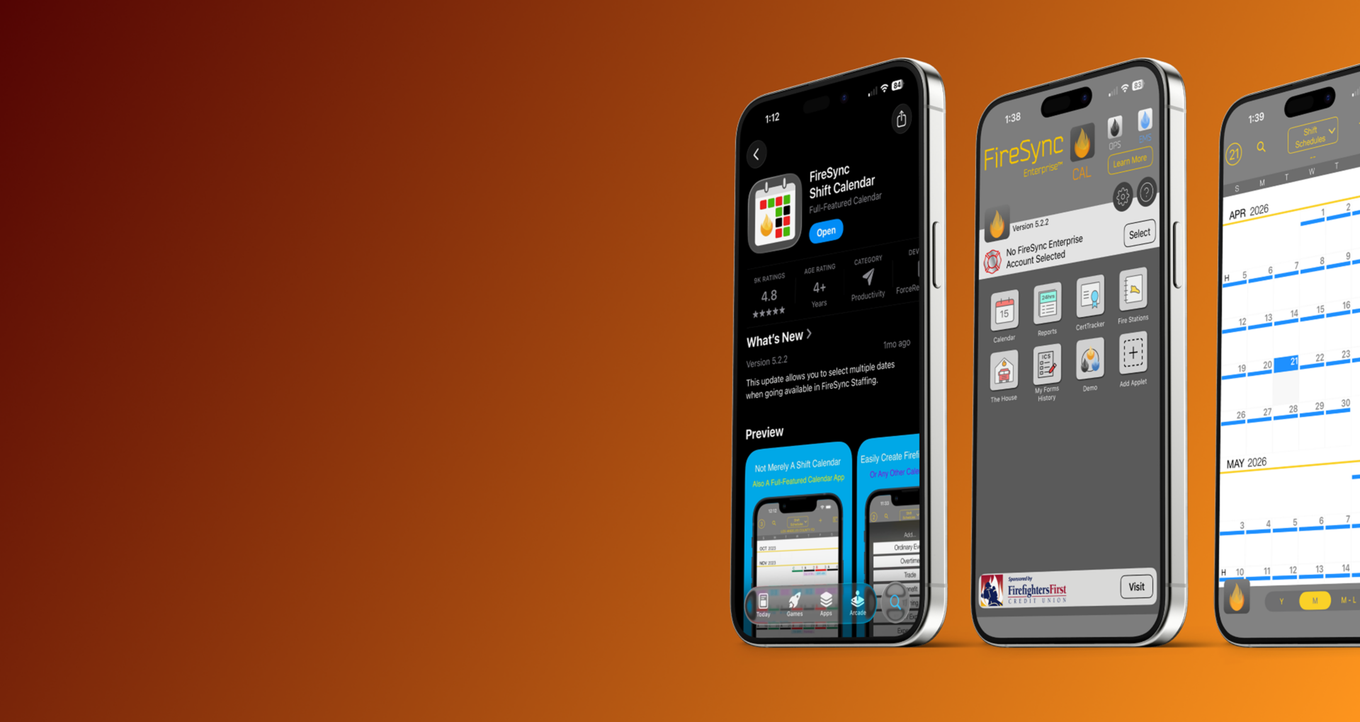Three smartphones showing the FireSync Shift Calendar app listing, dashboard, and shift schedule calendar sponsored by Firefighters First Credit Union